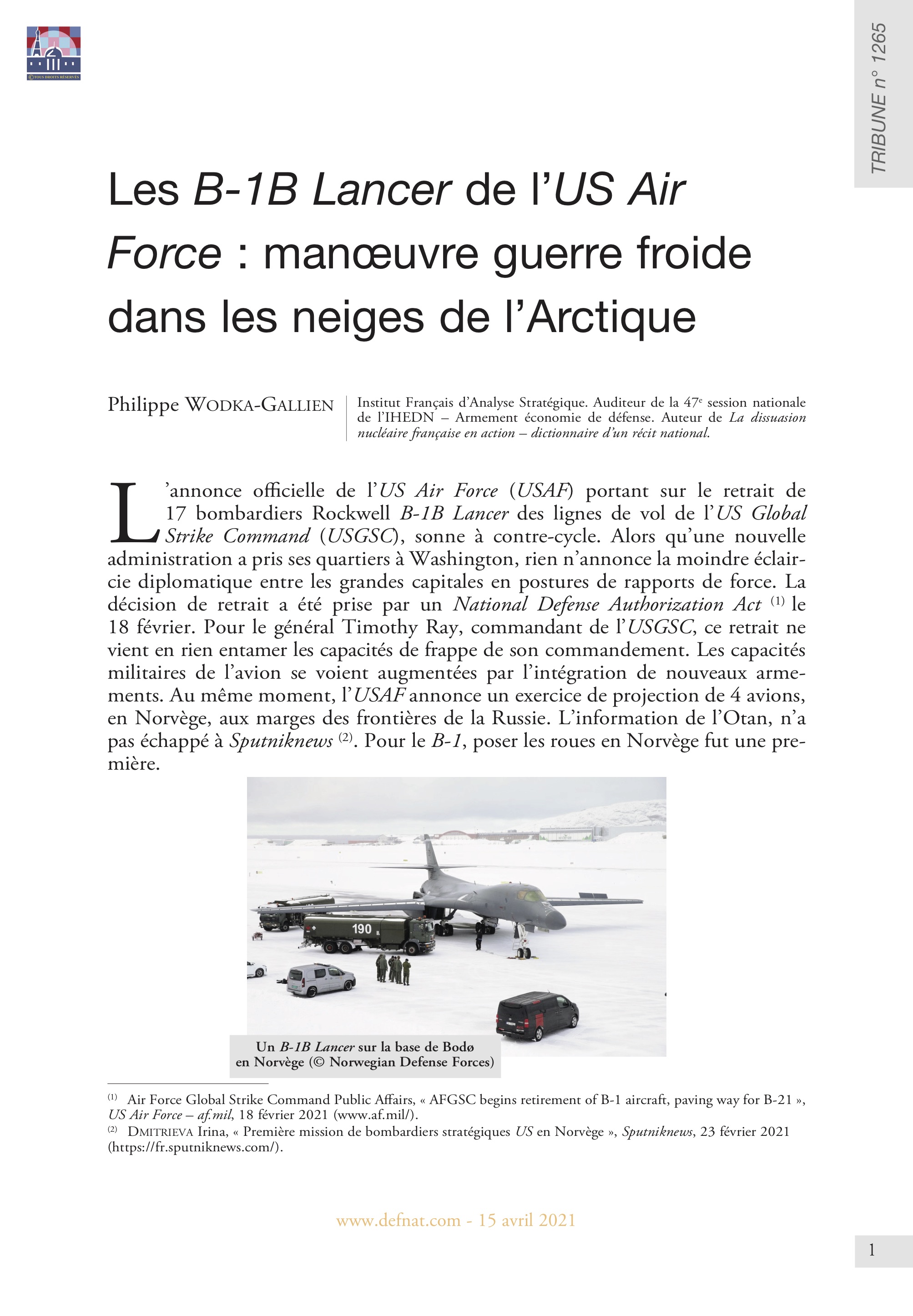 Les B-1B Lancer de l’US Air Force : manœuvre guerre froide dans les neiges de l’Arctique (T 1265)
